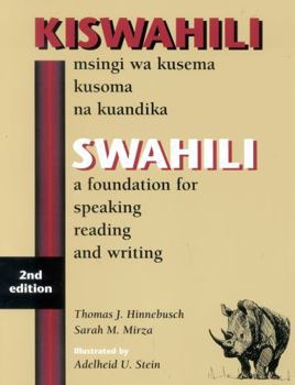 Paperback Swahili: A Foundation for Speaking, Reading, and Writing Book