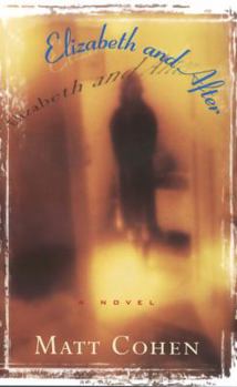 Hardcover Elizabeth and After Book