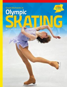 Library Binding Great Moments in Olympic Skating Book