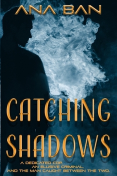 Paperback Catching Shadows: A Crime Romance Full of Twists Book