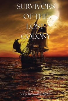 Paperback Survivors of the Lost Colony Book