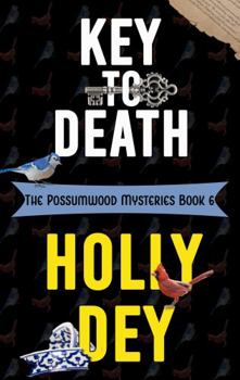 Paperback Key to Death (The Possumwood Mysteries) Book