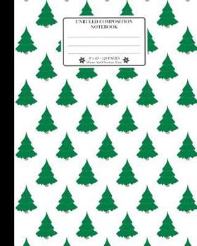 Unruled Composition Notebook. 8 X 10. 120 Pages. Winter and Christmas Time