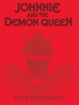 Paperback Johnnie and the Demon Queen Book