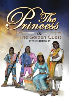 Hardcover The Princess and the Golden Quest Book