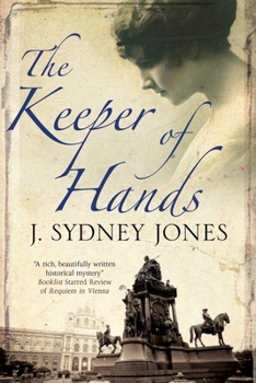 The Keeper of Hands - Book #4 of the Viennese Mysteries