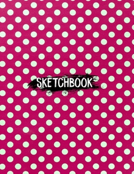 Sketch Book For Teen Girls and boys: 120 Pages of 8.5"x11" Blank Paper for Drawing, Sketching and Creative Doodling. Personalized Artist Notebook and Sketchbook Journal