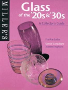 Paperback Miller's Glass of the '20s & 30's: A Collector's Guide Book