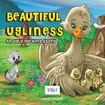 Paperback Beautiful ugliness: An ugly ducking story Book