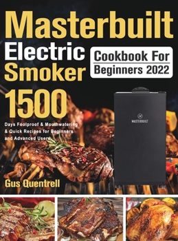 Hardcover Masterbuilt Electric Smoker Cookbook for Beginners 2022 Book