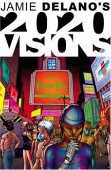 Paperback Jamie Delano's 2020 Visions Book