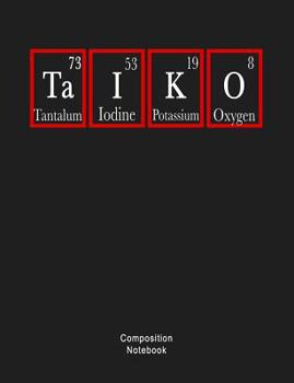 Composition Notebook: Composition book: (7,44x9,69) 120pages College Ruled Line Paper for Taiko Players & Lovers