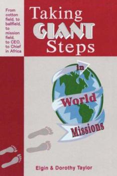 Paperback Taking Giant Steps in World Missions Book