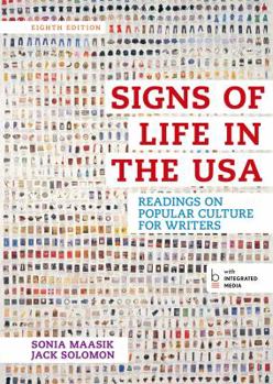 Paperback Signs of Life in the USA: Readings on Popular Culture for Writers Book