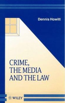 Paperback Crime, the Media and the Law Book