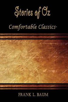 Paperback Stories of Oz: Comfortable Classics Book