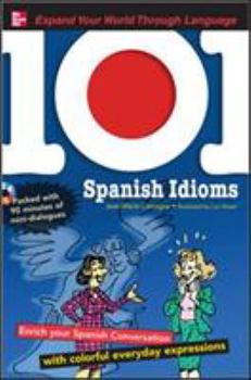 Paperback 101 Spanish Idioms [With MP3] Book