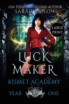 Paperback Luck Maker: A Large Print Asian-American Paranormal Academy Novel [Large Print] Book