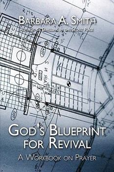 Paperback God's Blueprint for Revival: A Workbook on Prayer Book