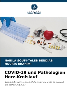 COVID-19 und Pathologien Herz-Kreislauf (German Edition)