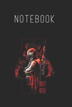 Notebook: Star Wars Boba Fett Hunter Box Mandalorian Graphic Size Blank Pages Lined Journal Notebook with Black Cover Size 6in x 9in  x120 Pages for Kids or Men and Women