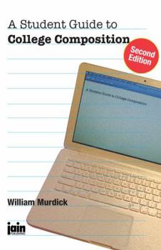 Paperback A Student Guide to College Composition Book
