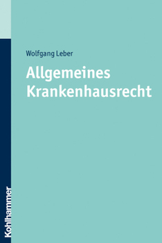Paperback Allgemeines Krankenhausrecht [German] Book