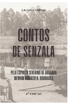 CONTOS DE SENZALA vol I: Segunda Edição