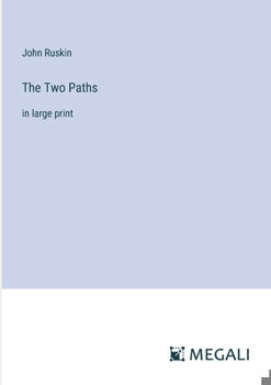 Paperback The Two Paths: in large print Book
