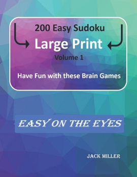 Paperback 200 Easy Sudoku Large Print (Volume 1): Have Fun with these Brain Games [Large Print] Book