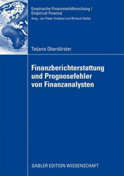 Paperback Finanzberichterstattung Und Prognosefehler Von Finanzanalysten [German] Book