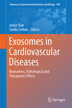 Hardcover Exosomes in Cardiovascular Diseases: Biomarkers, Pathological and Therapeutic Effects Book