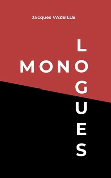 Paperback Mono-Logues [French] Book