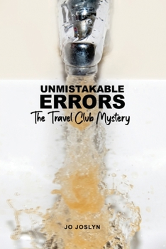 Paperback Unmistakable Errors: The Travel Club Mystery Book