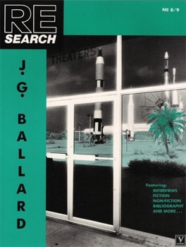 RE/Search #8/9: J.G. Ballard - Book  of the RE/Search