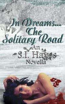 Paperback In Dreams the Solitary Road Book