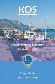 Paperback A to Z guide to Kos 2025, including Nisyros and Bodrum Book