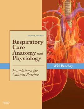 Paperback Respiratory Care Anatomy and Physiology: Foundations for Clinical Practice Book