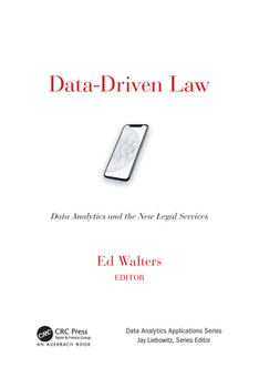 Paperback Data-Driven Law: Data Analytics and the New Legal Services Book