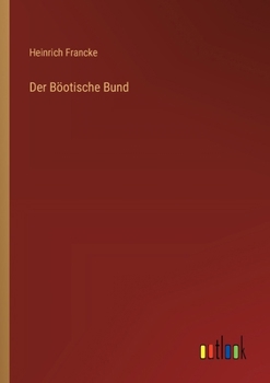 Paperback Der Böotische Bund [German] Book