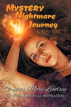 Paperback MYSTERY Nightmare Journey: Across Time Book