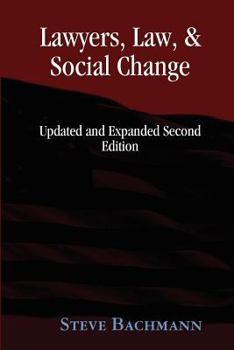 Paperback Lawyers, Law and Social Change (Updated and Expanded Second Edition) Book
