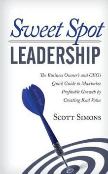 Paperback Sweet Spot Leadership Book