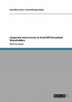 Paperback Corporate Instruments to Fend Off Unwanted Shareholders Book