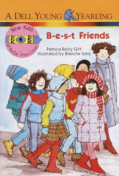 B-E-S-T Friends (New Kids at the Polk Street School) - Book #4 of the New Kids at the Polk Street School