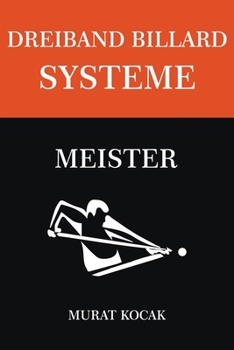 Paperback Dreiband Billard Systeme - Meister [German] Book