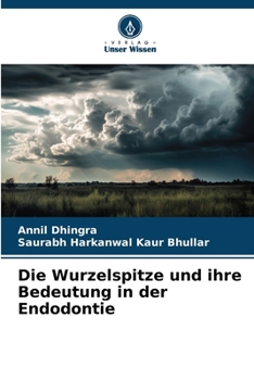 Paperback Die Wurzelspitze und ihre Bedeutung in der Endodontie [German] Book