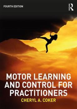 Paperback Motor Learning and Control for Practitioners Book