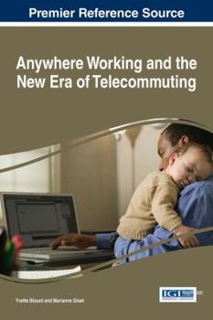 Hardcover Anywhere Working and the New Era of Telecommuting Book