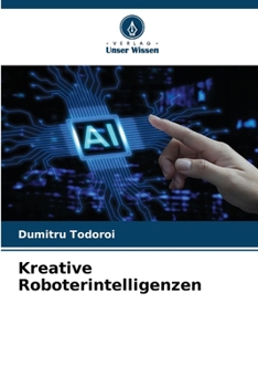 Paperback Kreative Roboterintelligenzen [German] Book